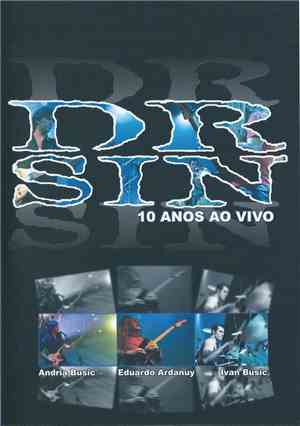 Dr. Sin - 10 Anos Ao Vivo