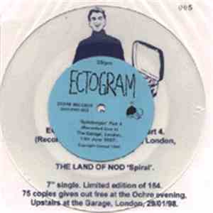 Ectogram / The Land Of Nod - Spitsbergen Part 4 / Spiral