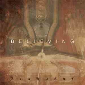 Elaquent - Believing