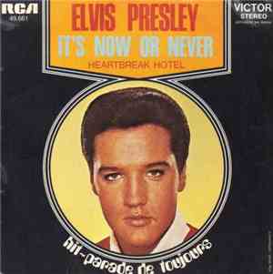 Elvis Presley - It's Now Or Never
