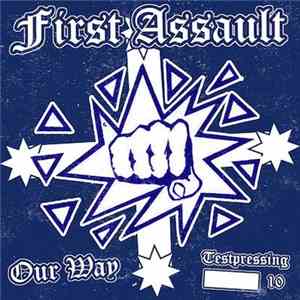 First Assault - Our Way