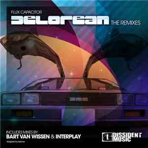 Flux Capacitor  - Delorean (The Remixes)