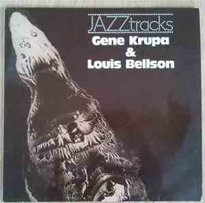 Gene Krupa & Louis Bellson - Jazztracks