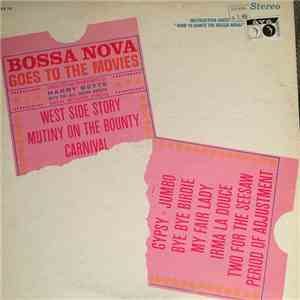 Harry Betts With The Bill Brown Singers - Bossa Nova Goes To The Movies