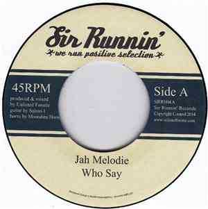 Jah Melodie - Who Say