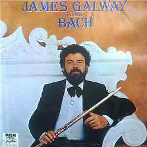 James Galway - James Galway Plays Bach