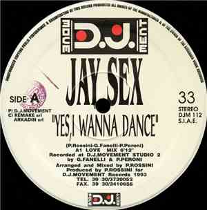 Jay Sex - Yes, I Wanna Dance