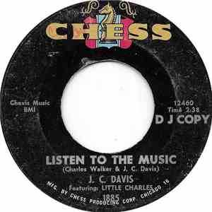 J.C. Davis Featuring Little Charles / J.C. Davis - Listen To The Music / Feznecky
