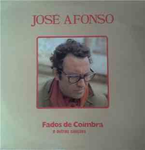 José Afonso - Fados De Coimbra E Outras Canções