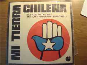 Los Cuatro De Chile - Hector Y Humberto Duvauchelle - Mi Tierra Chilena