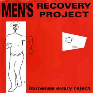 Men's Recovery Project - Immense Ovary Reject