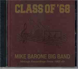 Mike Barone Big Band - Class Of '68