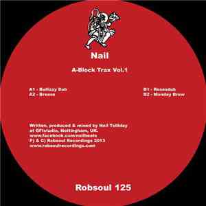 Nail - A-Block Trax Vol. 1