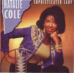 Natalie Cole - Sophisticated Lady