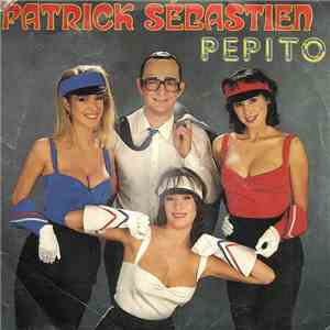Patrick Sébastien - Pépito