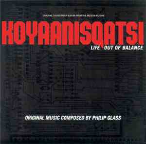 Philip Glass - Koyaanisqatsi