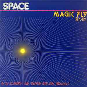 Space - Magic Fly (Remix)