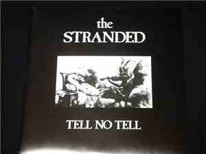 Stranded  - Tell No Tell