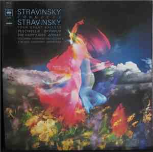 Stravinsky - Stravinsky Conducts Four Great Ballets (Apollo; Orpheus; Pulci ...