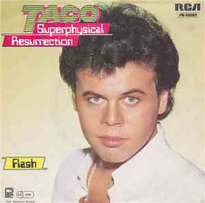 Taco - Superphysical Resurrection
