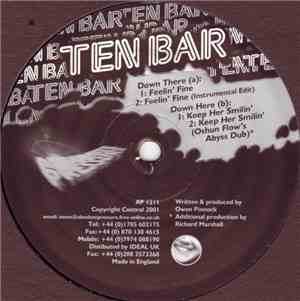 Ten Bar - Feelin Fine / Keep Her Smilin