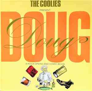 The Coolies  - The Coolies Present Doug - A Rock Opera And Comic Book