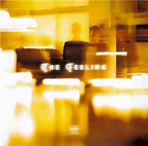The Feeling - The Feeling