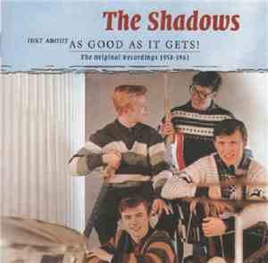 The Shadows - Just About As Good As It Gets!