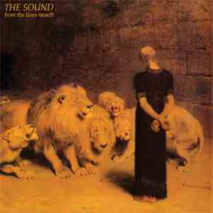 The Sound  - From The Lions Mouth