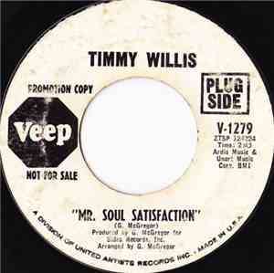 Timmy Willis - Mr. Soul Satisfaction