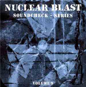 Various - Nuclear Blast Soundcheck - Series - Volume 9