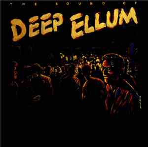 Various - The Sound Of Deep Ellum