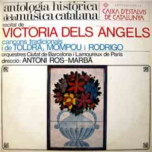 Victòria Dels Àngels - Recital De Victòria Dels Àngels - Cançons Tradiciona ...