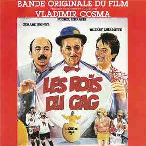Vladimir Cosma - Les Rois Du Gag
