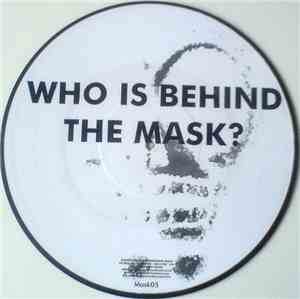 Who Is Behind The Mask? - Mask 5