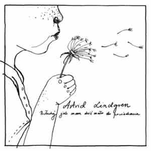 Astrid Lindgren  - Posłuchaj jak mam dziś mało do powiedzenia
