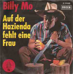 BIlly Mo / Gerd Böttcher - Auf Der Hazienda Fehlt Eine Frau / Mach' Nicht H ...