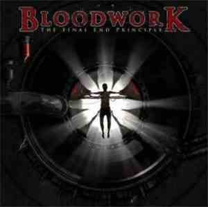 Bloodwork  - The Final End Principle