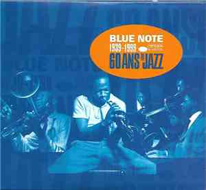 Blue Note 1939-1999 - 60 Ans De Jazz