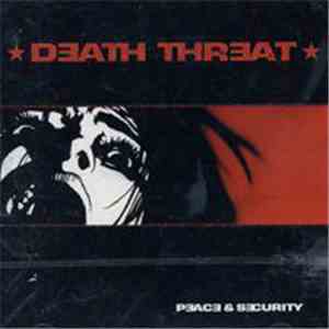 Death Threat  - Peace & Security