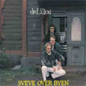 deLillos - Sveve Over Byen