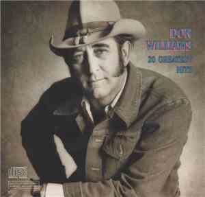 Don Williams - 20 Greatest Hits