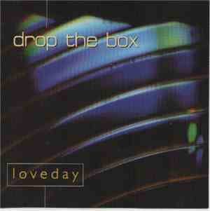 Drop The Box - Loveday