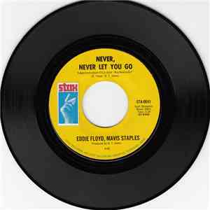 Eddie Floyd, Mavis Staples - Never, Never Let You Go