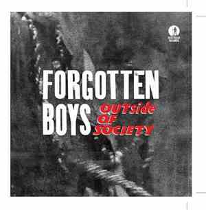 Forgotten Boys - Outside Of Society