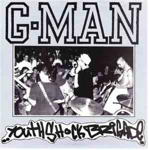 G-Man  - Youth Shock Brigade