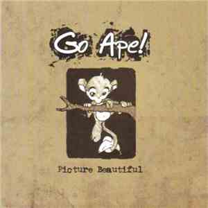 Go Ape! - Picture Beautiful
