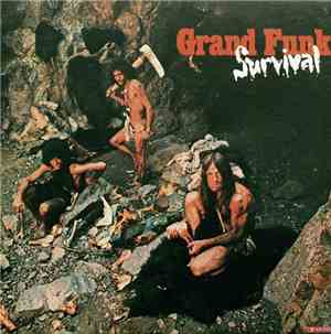 Grand Funk Railroad - Survival