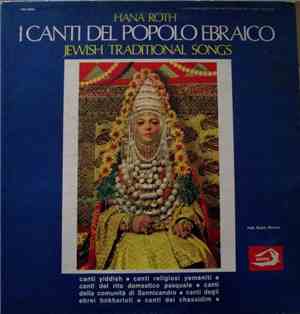 Hana Roth - I Canti Del Popolo Ebraico