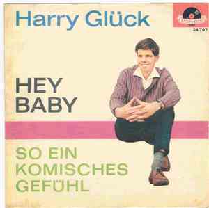 Harry Glück - Hey Baby